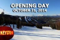 Keystone Opening Weekend